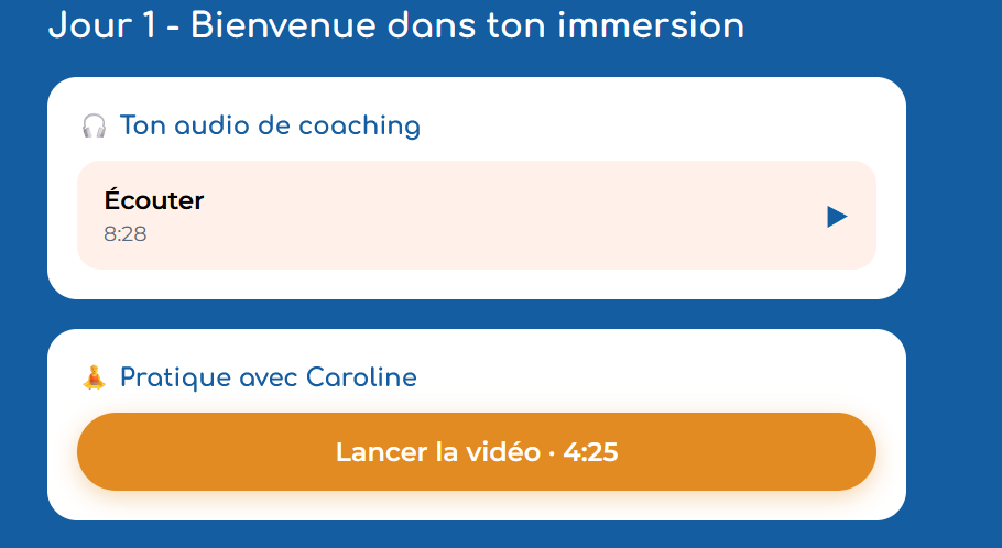La page du Jour 1 : l'audio de coaching et la pratique avec Caroline
